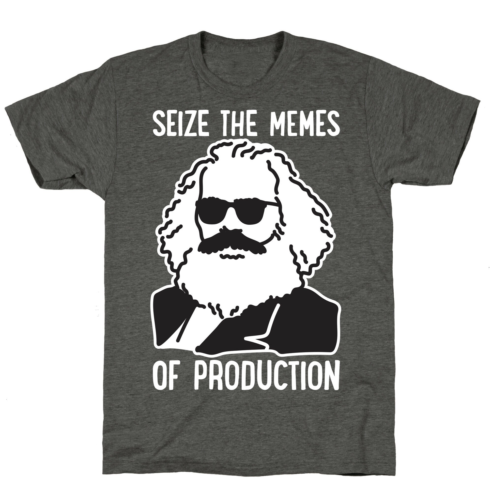 Seize The Memes of Production Unisex Triblend Tee