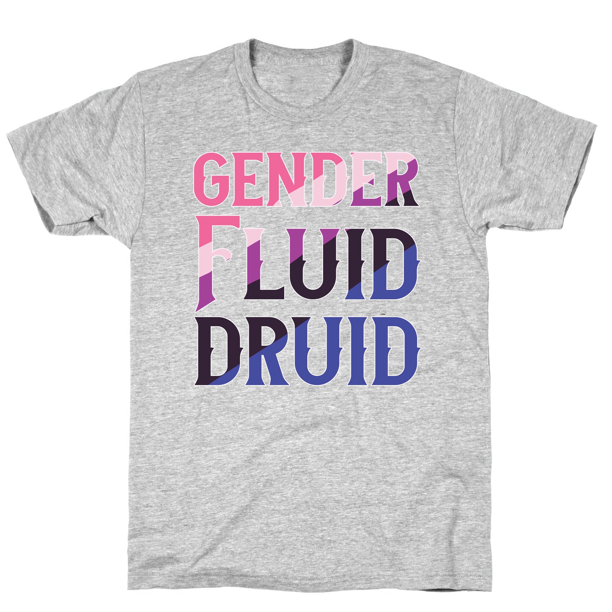 Genderfluid Druid  T-Shirt
