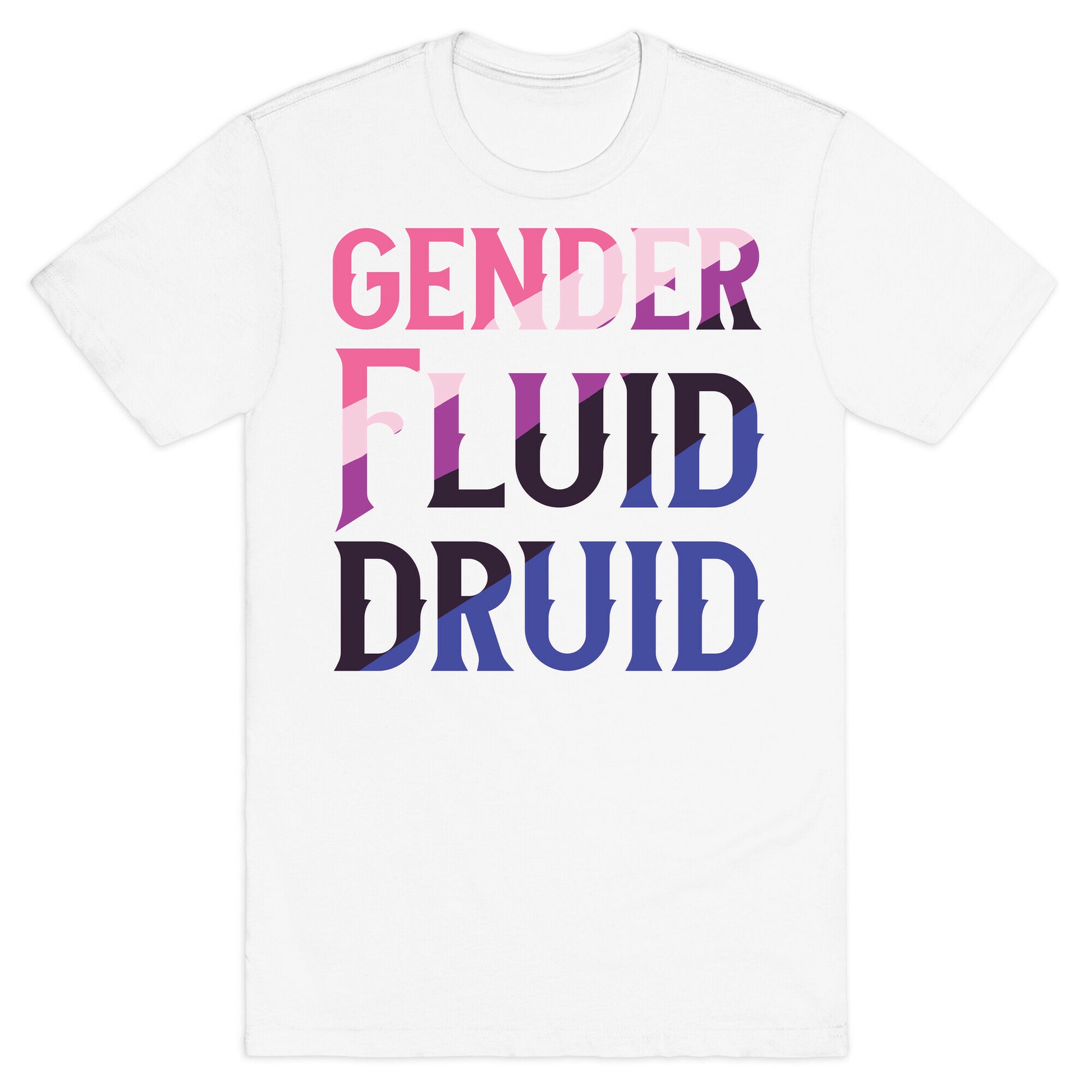 Genderfluid Druid  T-Shirt