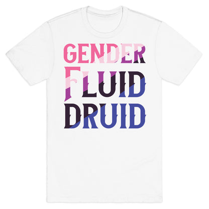 Genderfluid Druid  T-Shirt