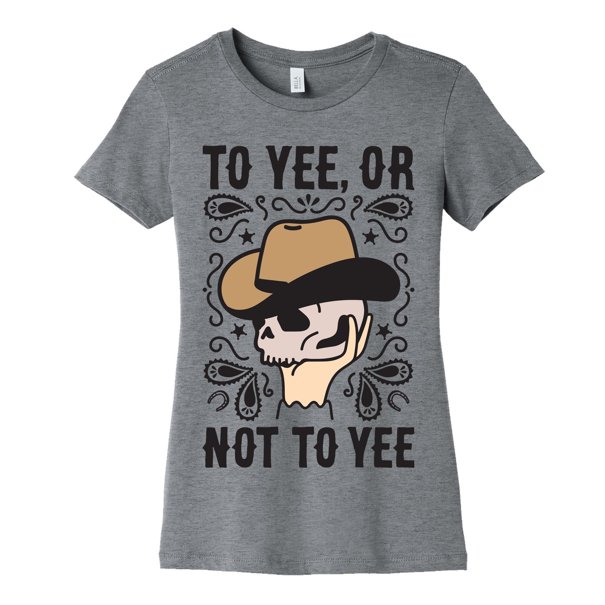 To Yee, Or Not To Yee - Hamlet Parody Women's Cotton Tee
