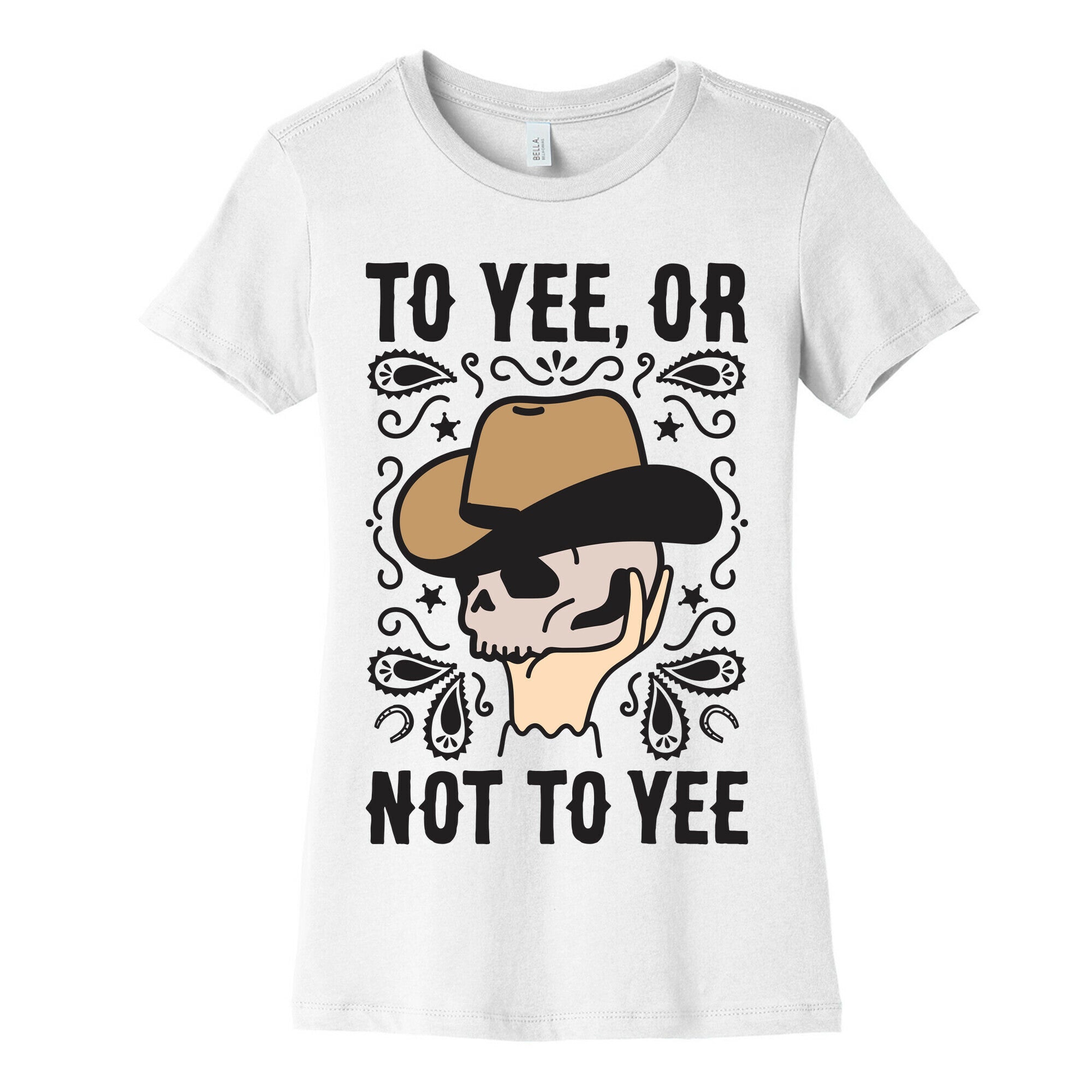 To Yee, Or Not To Yee - Hamlet Parody Women's Cotton Tee
