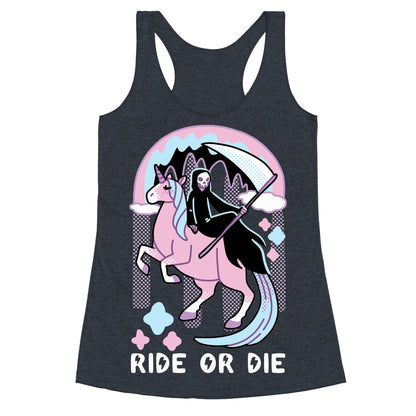 Ride or Die - Grim Reaper and Unicorn Racerback Tank