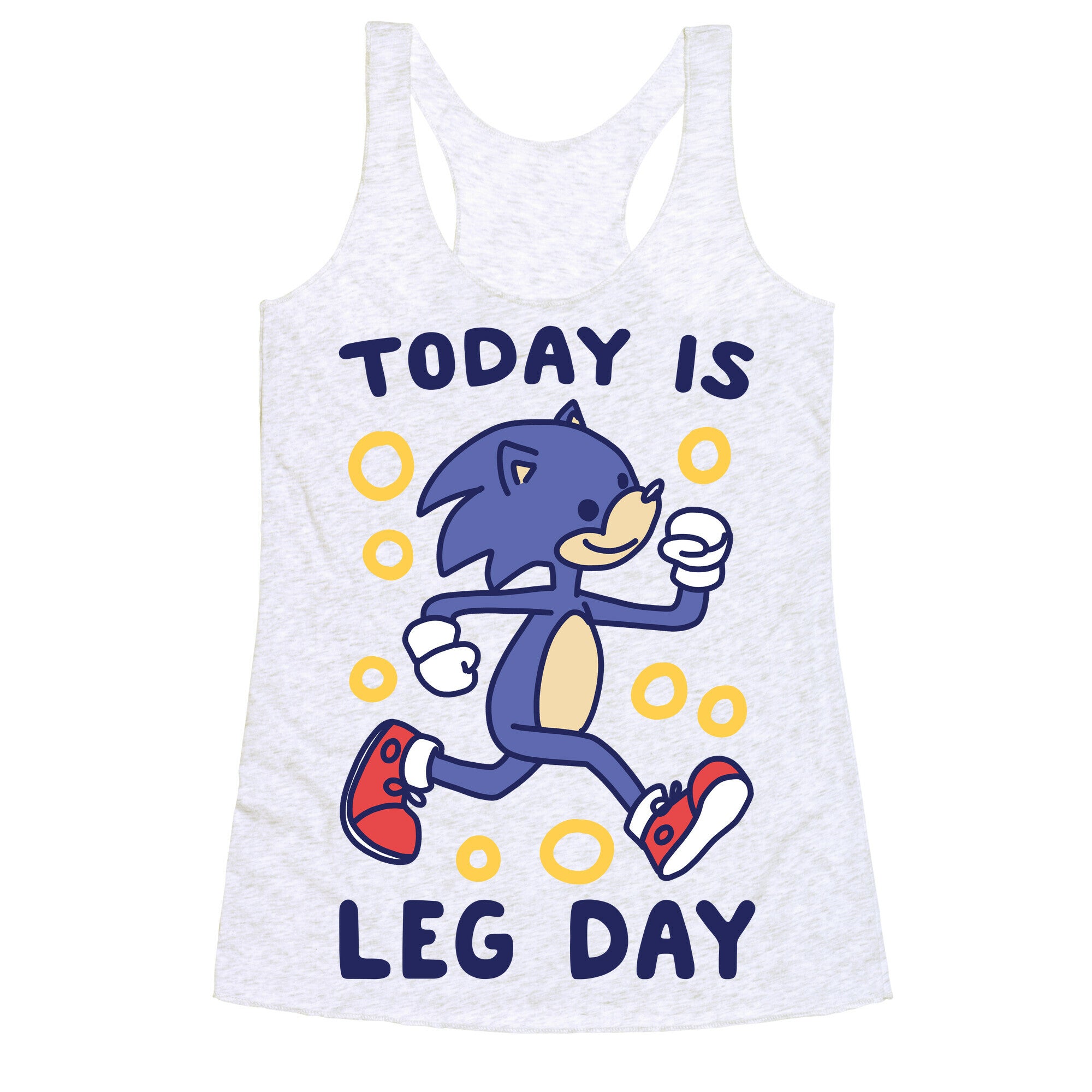 Today is Leg Day - Sonic Racerback Tank