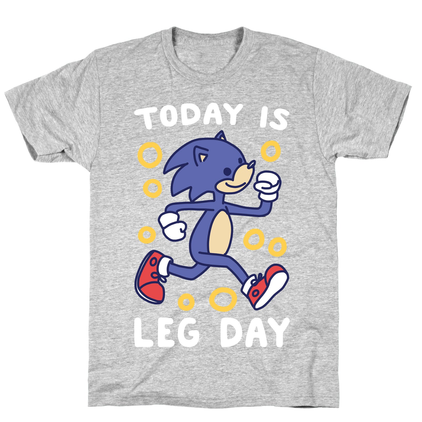 Today is Leg Day - Sonic T-Shirt