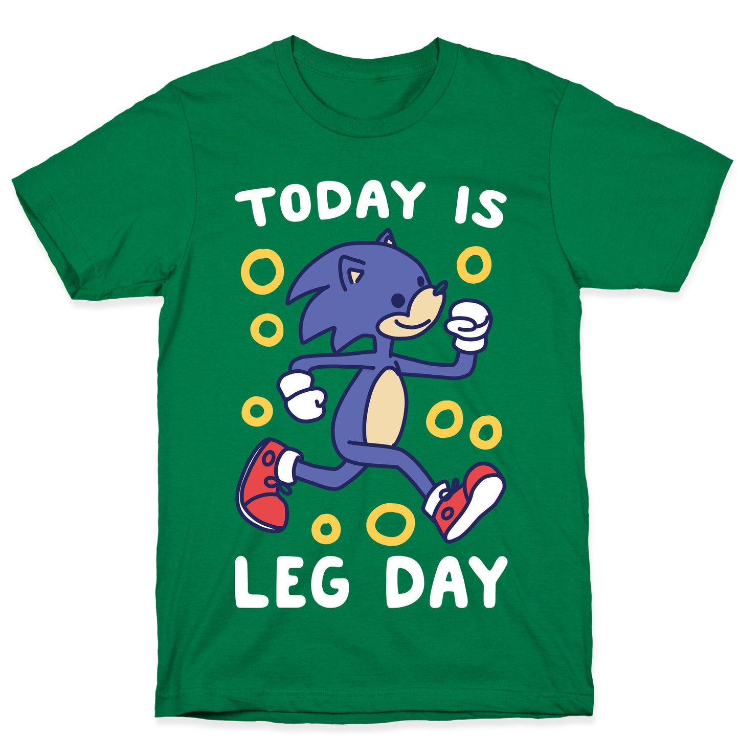 Today is Leg Day - Sonic T-Shirt