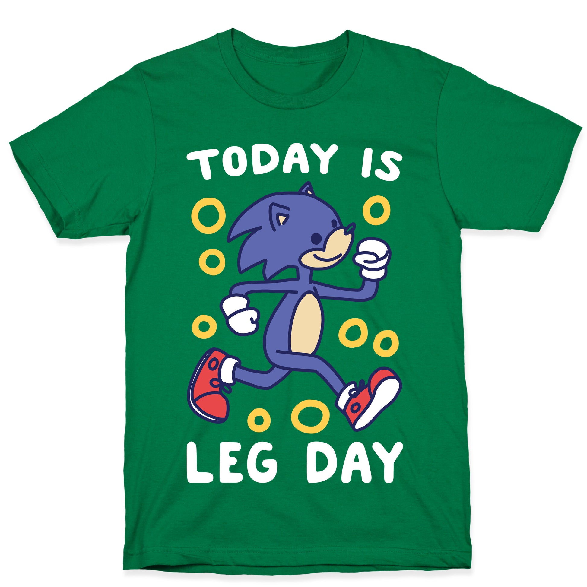 Today is Leg Day - Sonic T-Shirt