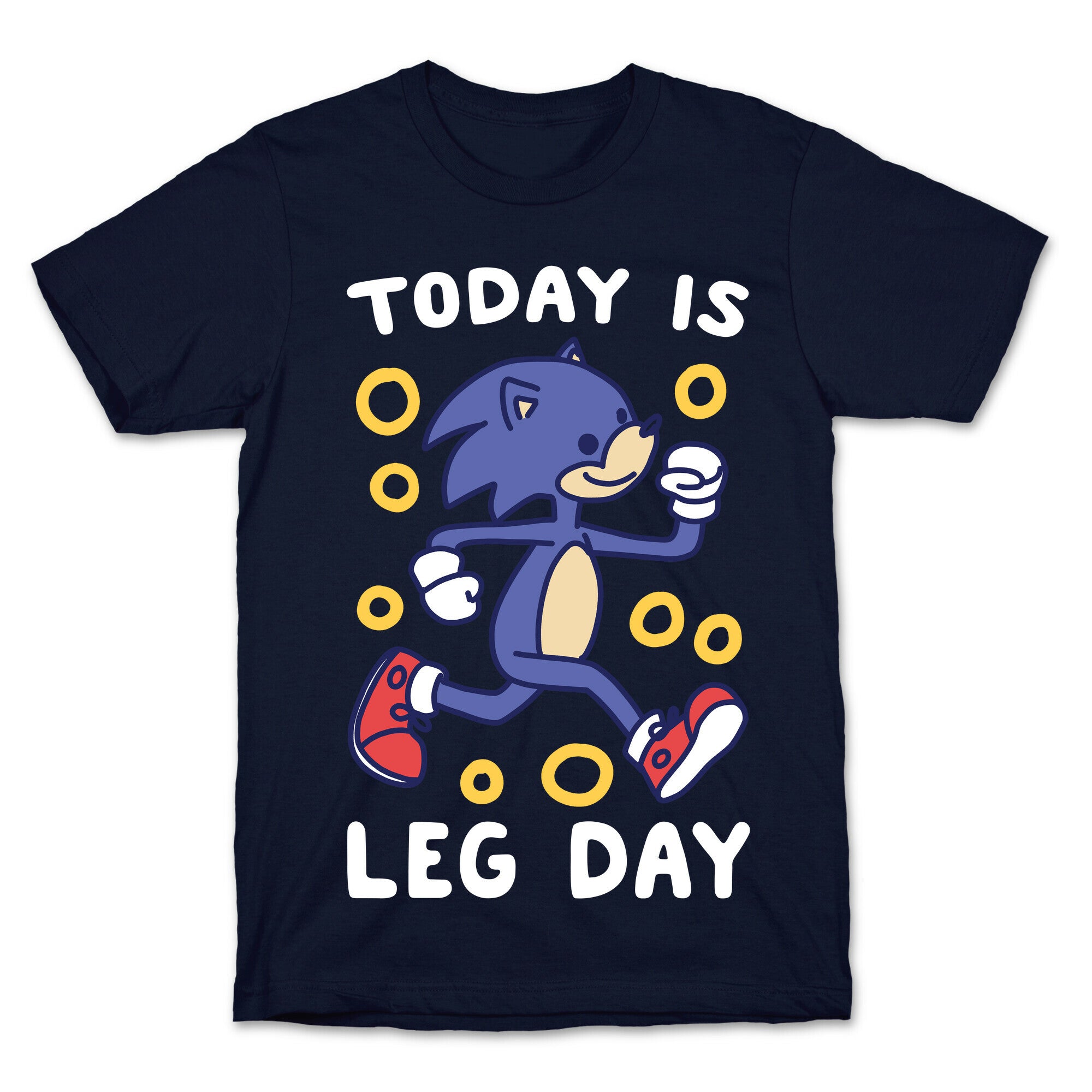 Today is Leg Day - Sonic T-Shirt