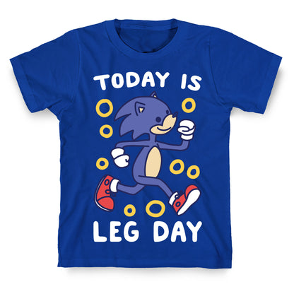 Today is Leg Day - Sonic T-Shirt