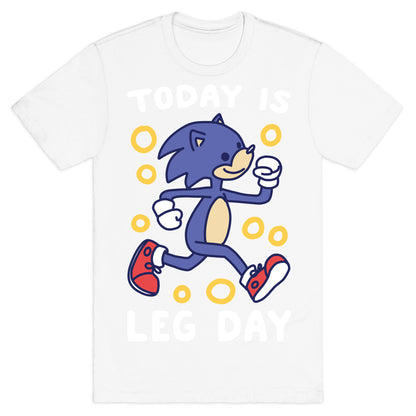 Today is Leg Day - Sonic T-Shirt