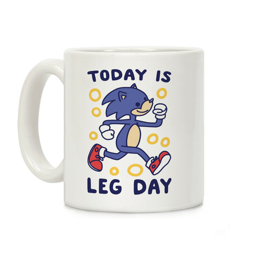 Today is Leg Day - Sonic Coffee Mug