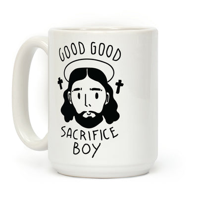 Good Good Sacrifice Boy Coffee Mug