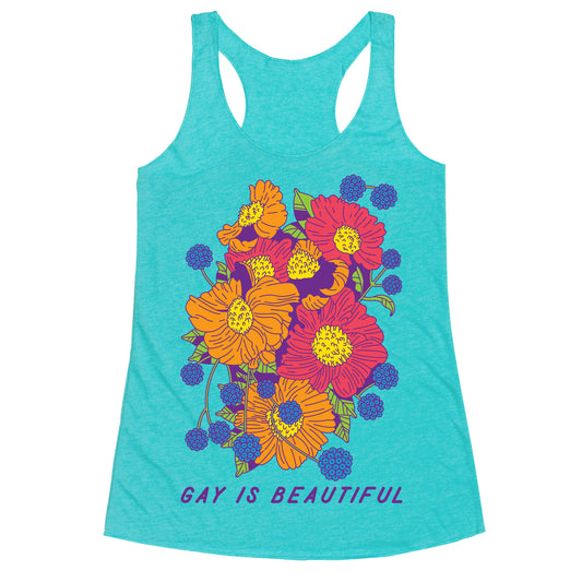 Gay is Beautiful Racerback Tank