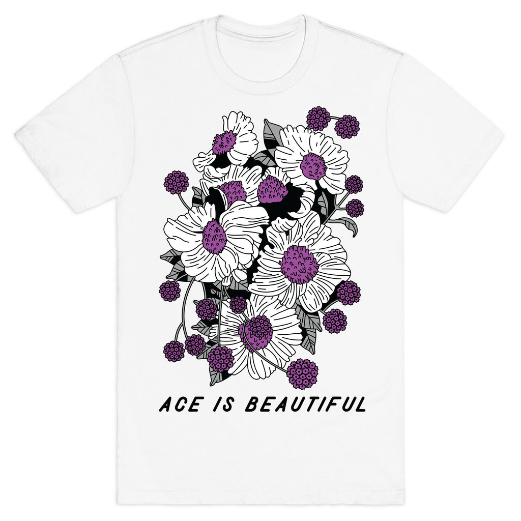ACE is Beautiful T-Shirt