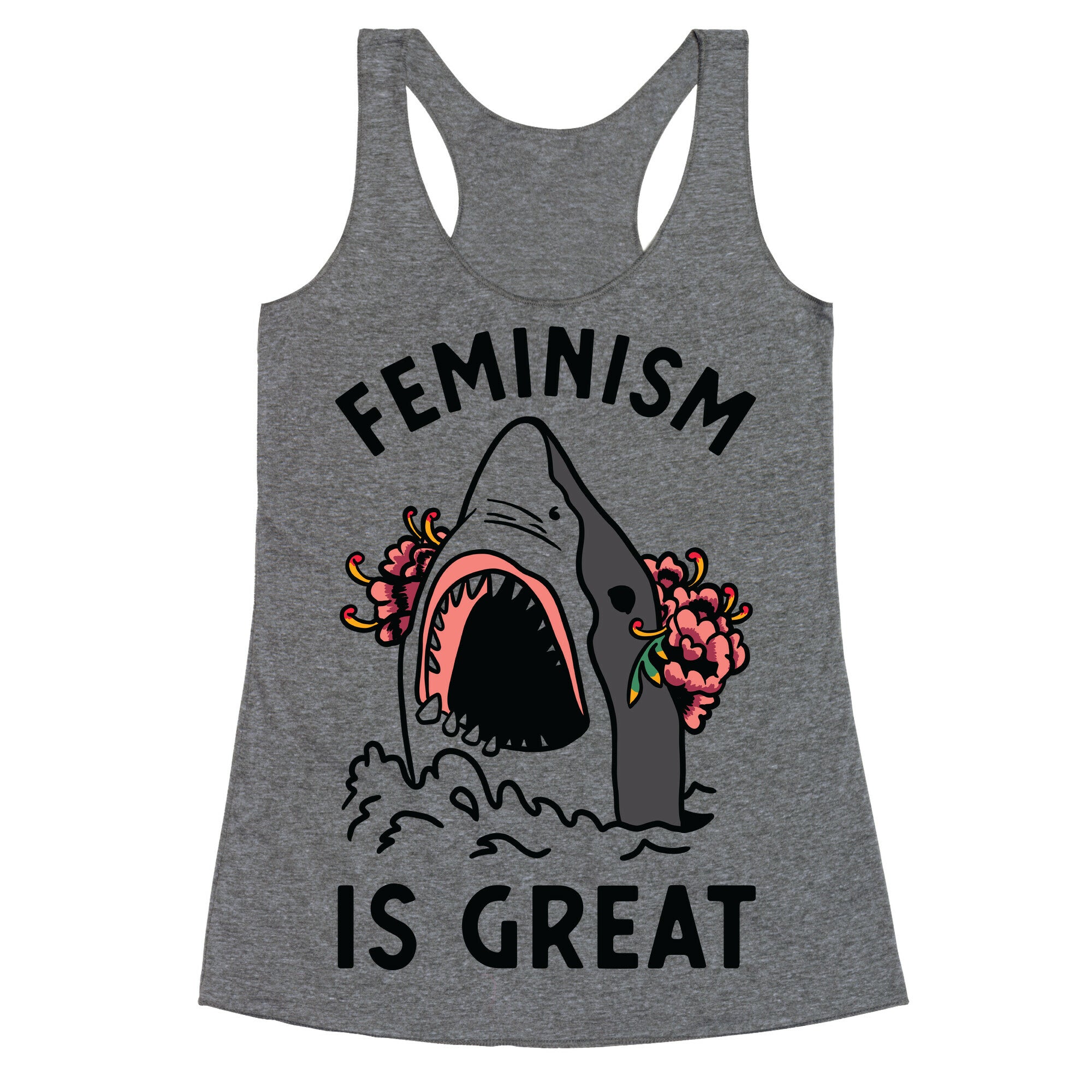 Feminism is Great Shark Racerback Tank