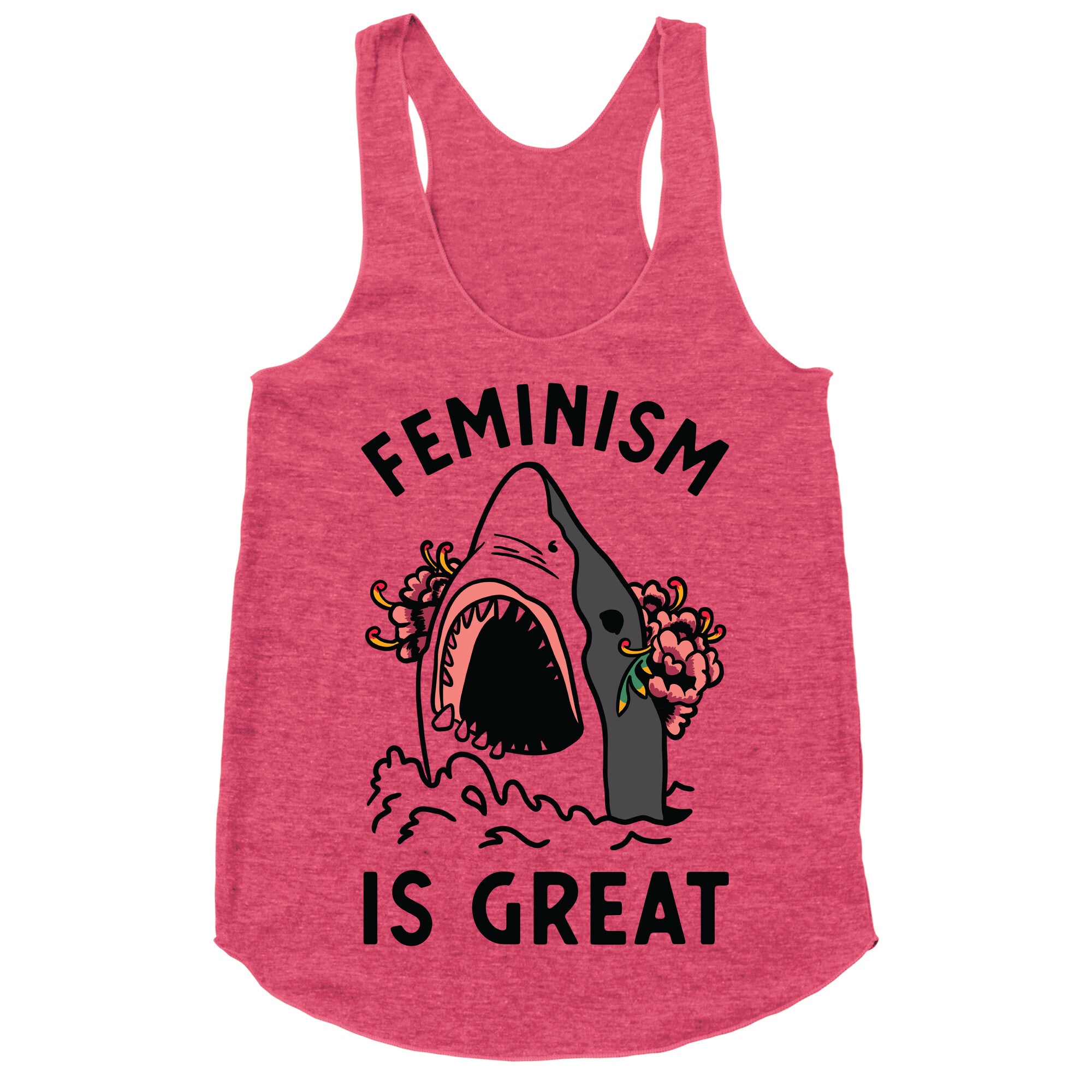 Feminism is Great Shark Racerback Tank