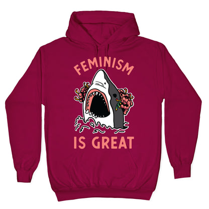 Feminism is Great Shark Hoodie
