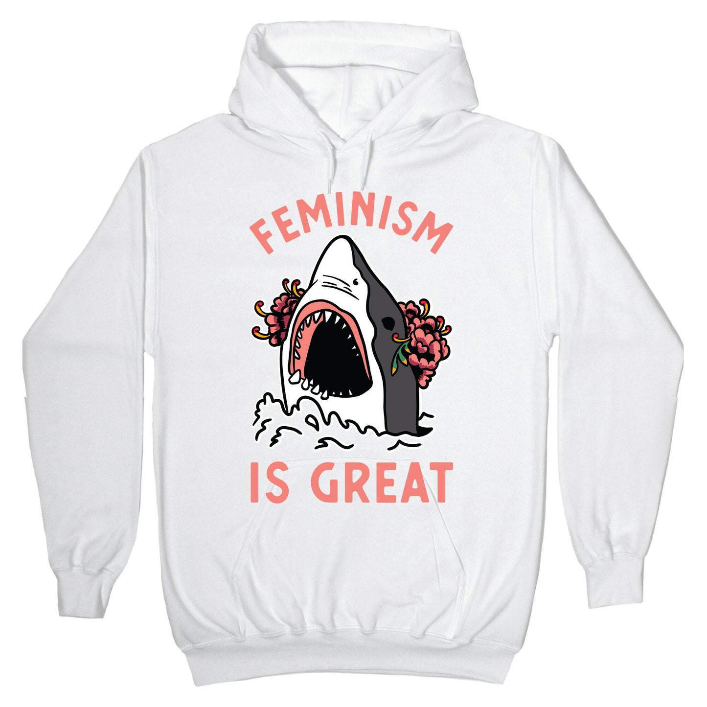 Feminism is Great Shark Hoodie