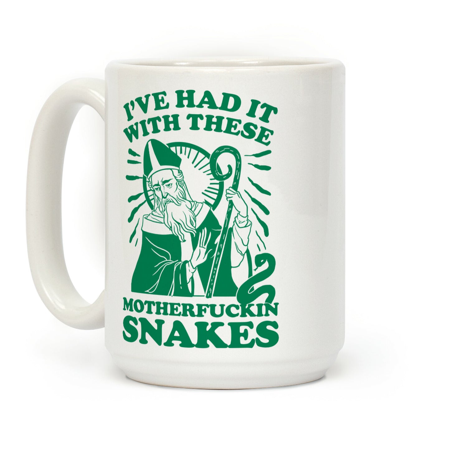 I've Had It With These MotherF***in Snakes Coffee Mug