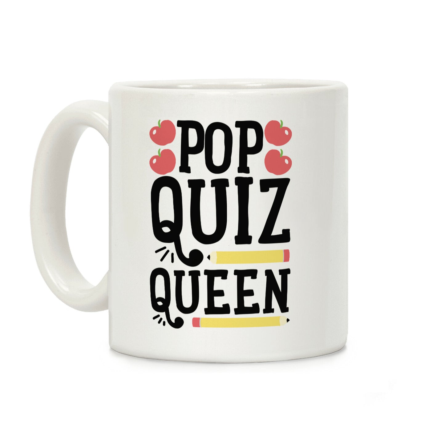 Pop Quiz Queen Coffee Mug