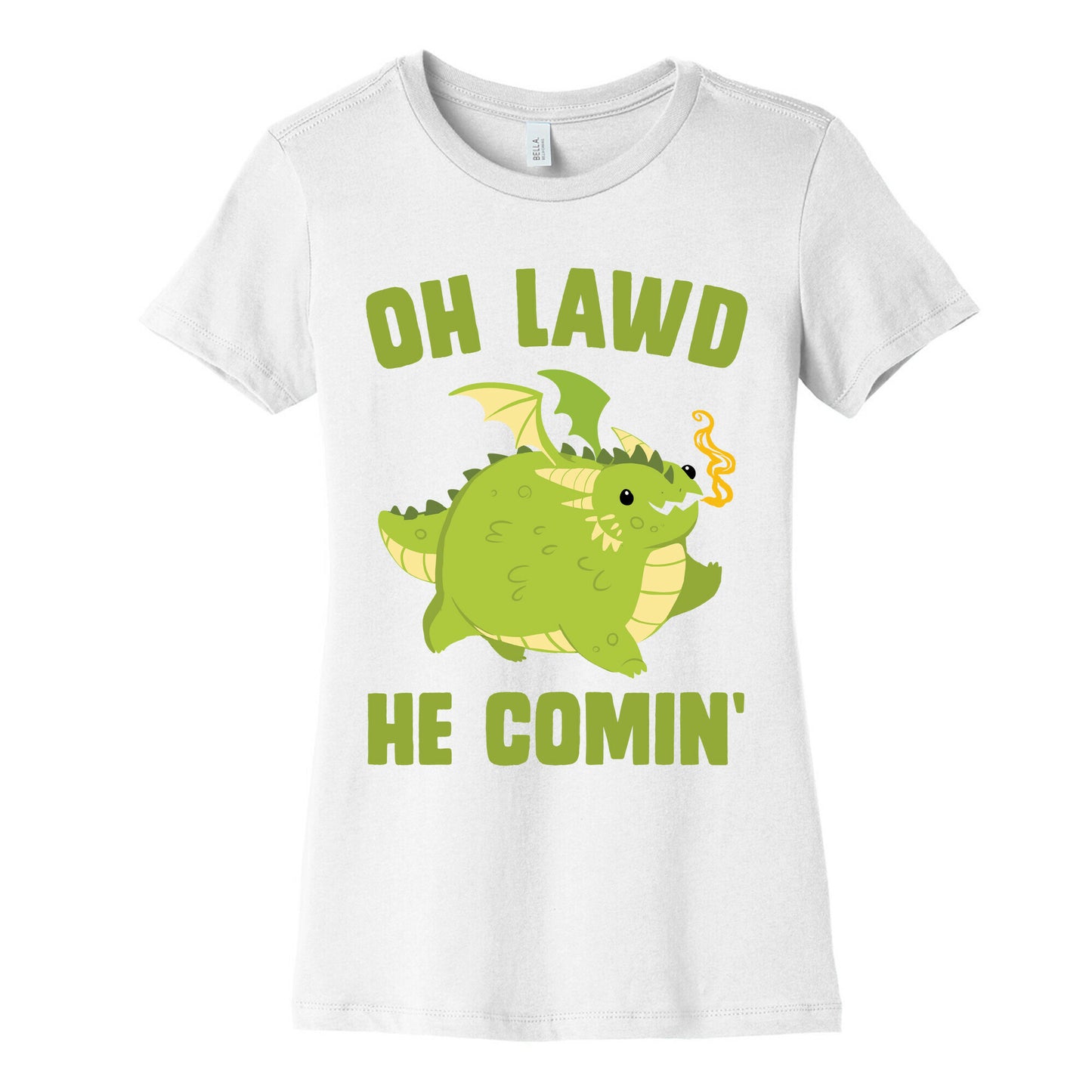 OH LAWD HE COMIN' Dragon Women's Cotton Tee