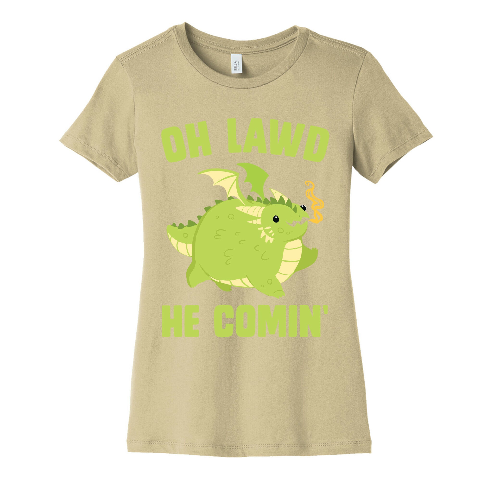 OH LAWD HE COMIN' Dragon Women's Cotton Tee