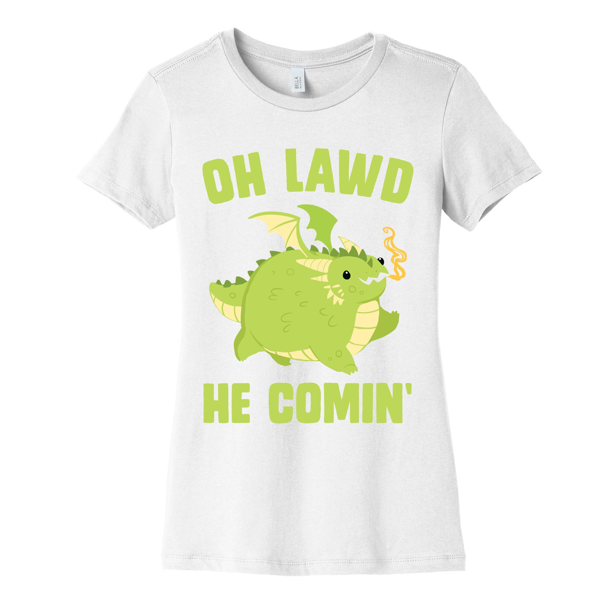 OH LAWD HE COMIN' Dragon Women's Cotton Tee