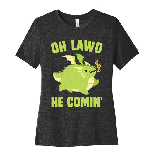OH LAWD HE COMIN' Dragon Women's Cotton Tee