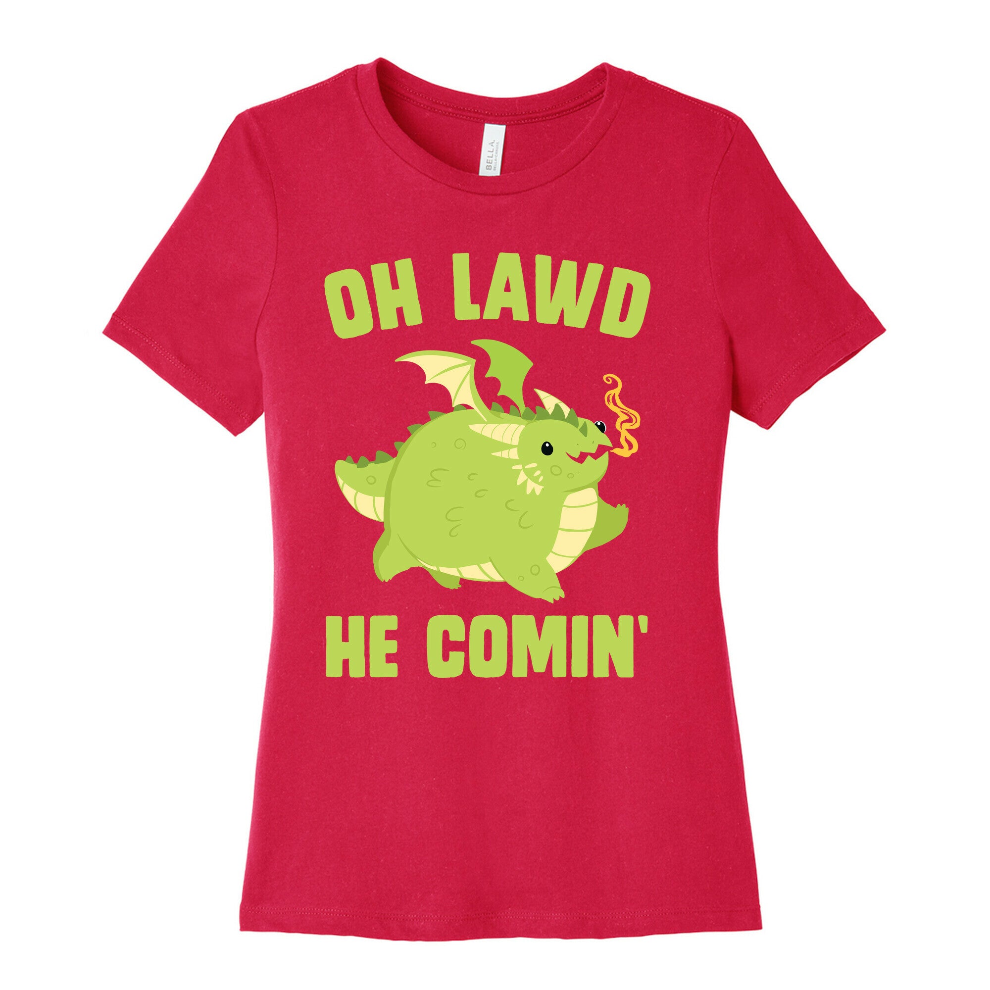 OH LAWD HE COMIN' Dragon Women's Cotton Tee