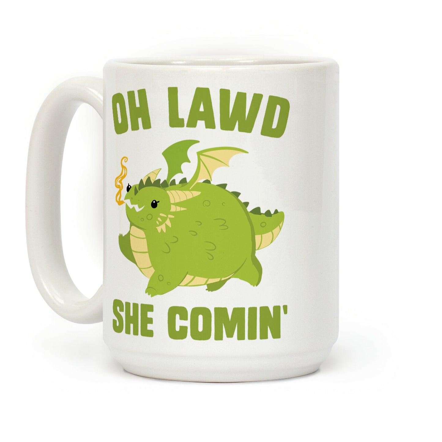 OH LAWD SHE COMIN' Dragon Coffee Mug