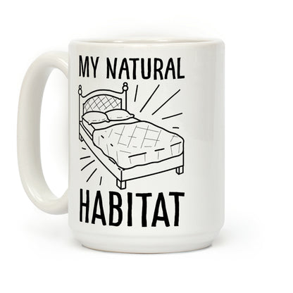 My Natural Habitat Coffee Mug