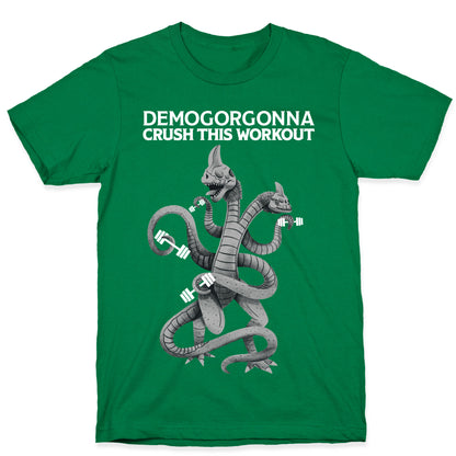 Demogorgonna Crush This Workout T-Shirt