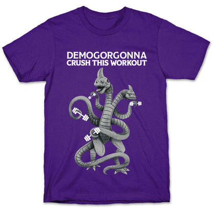 Demogorgonna Crush This Workout T-Shirt