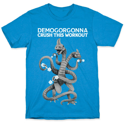 Demogorgonna Crush This Workout T-Shirt