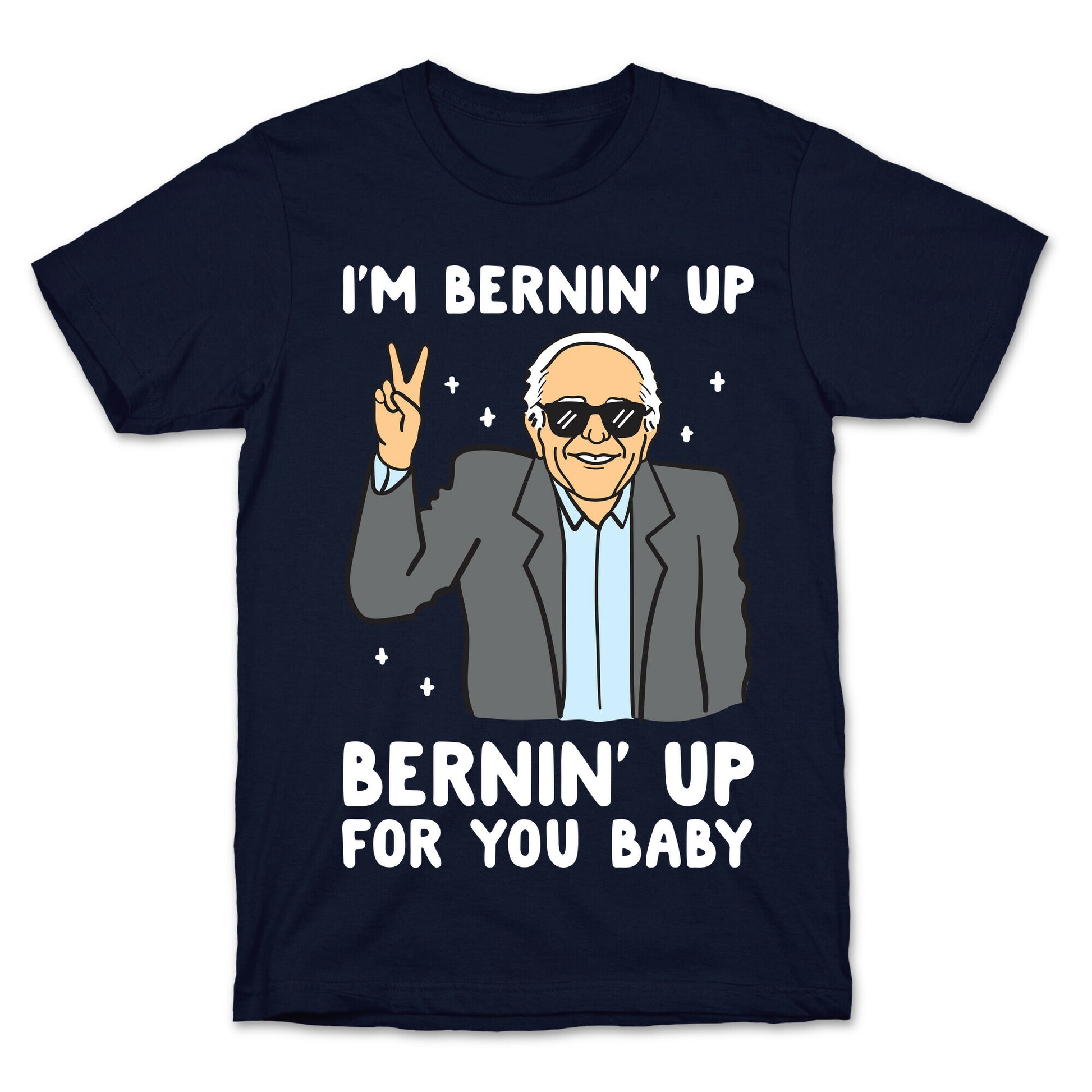 Bernin' Up For You Baby T-Shirt