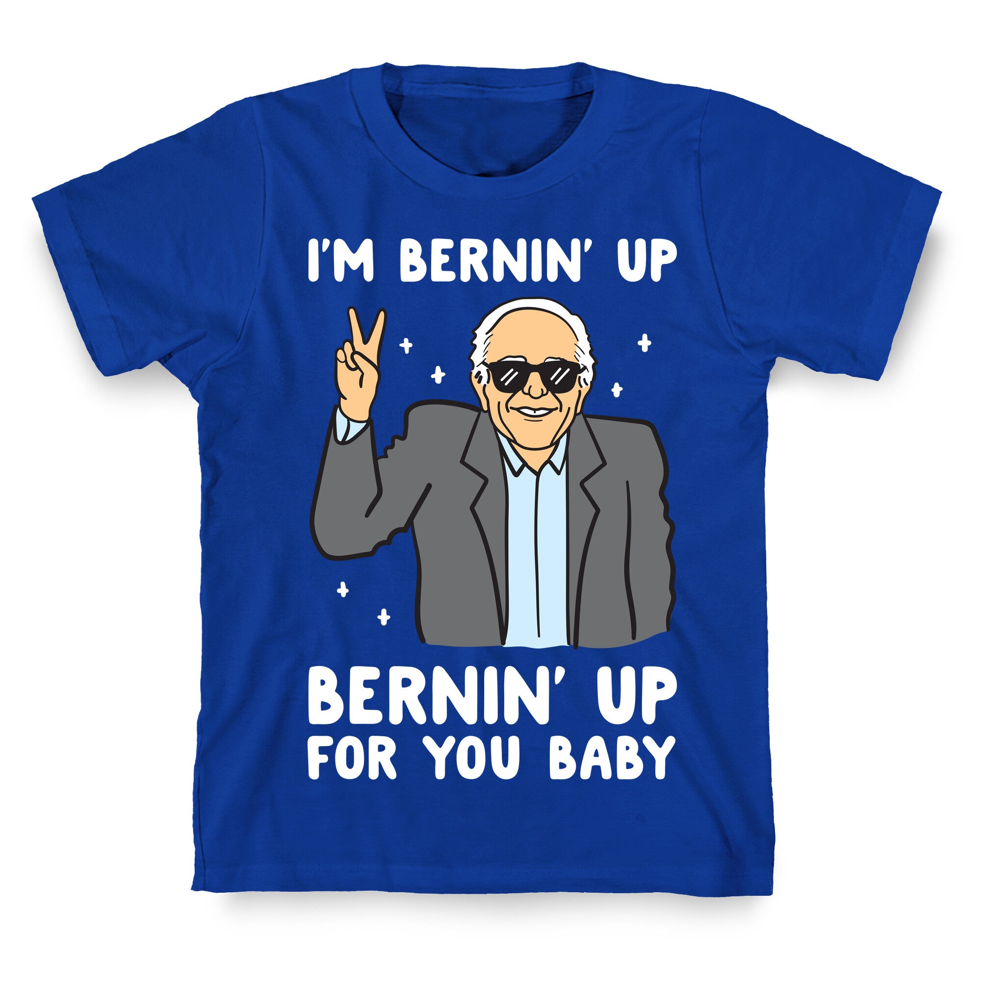Bernin' Up For You Baby T-Shirt