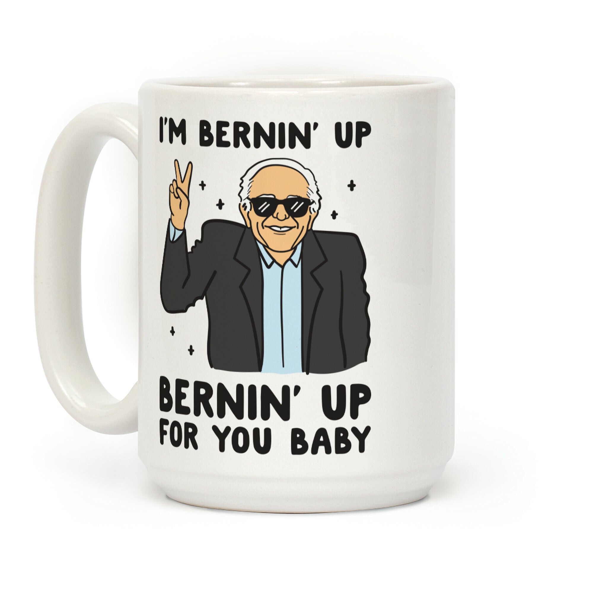 Bernin' Up For You Baby Coffee Mug