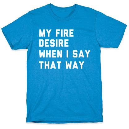 I Want It That Way Lyrics (1 of 2 pair) T-Shirt