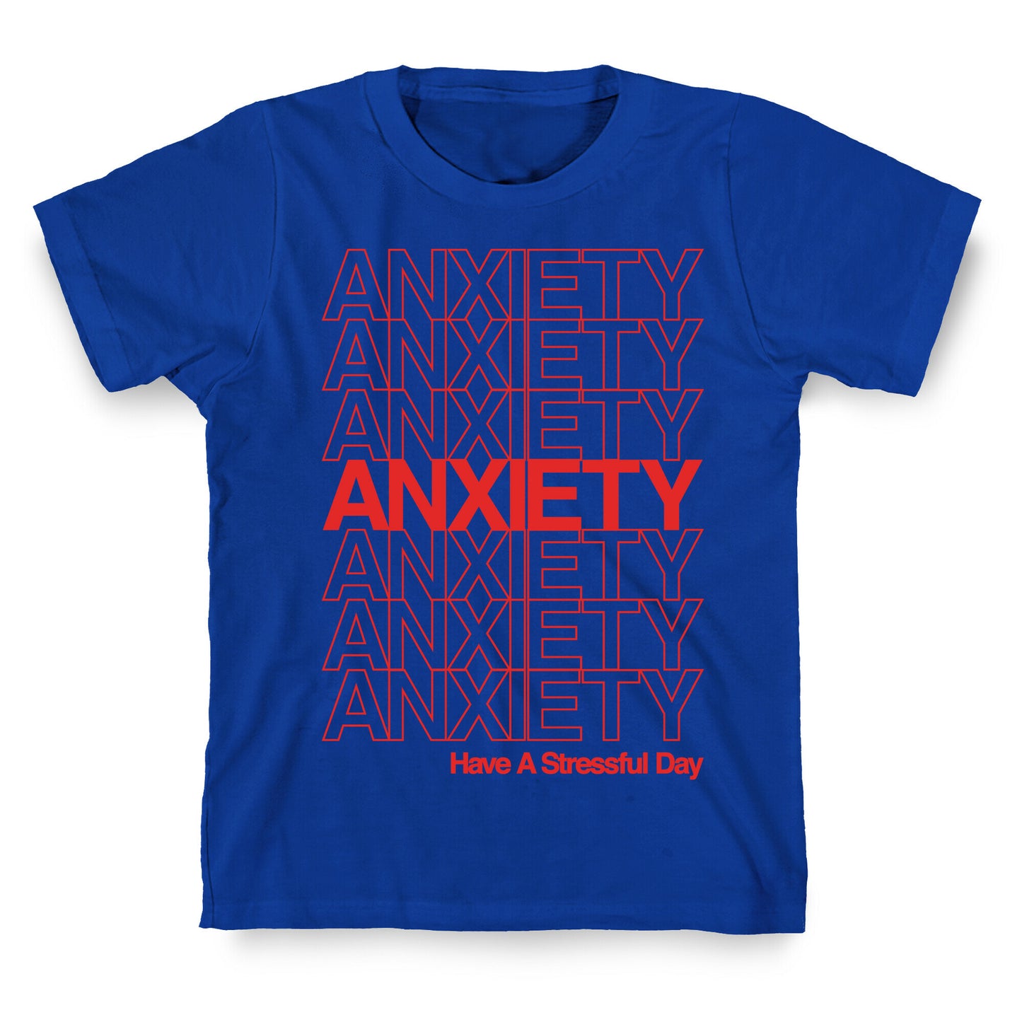 Anxiety Thank You Bag Parody T-Shirt