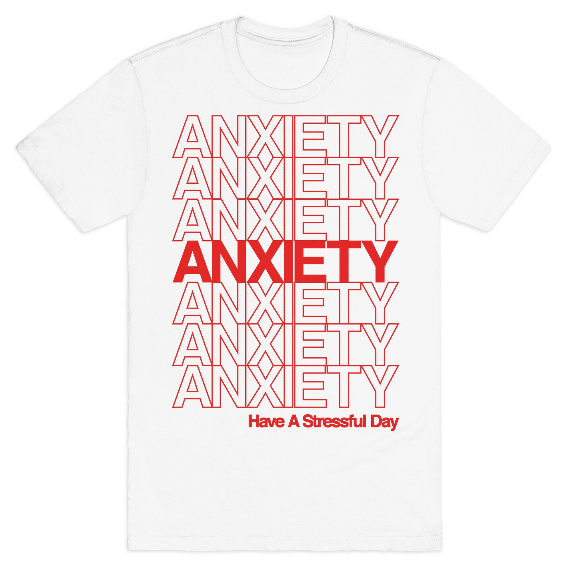 Anxiety Thank You Bag Parody T-Shirt