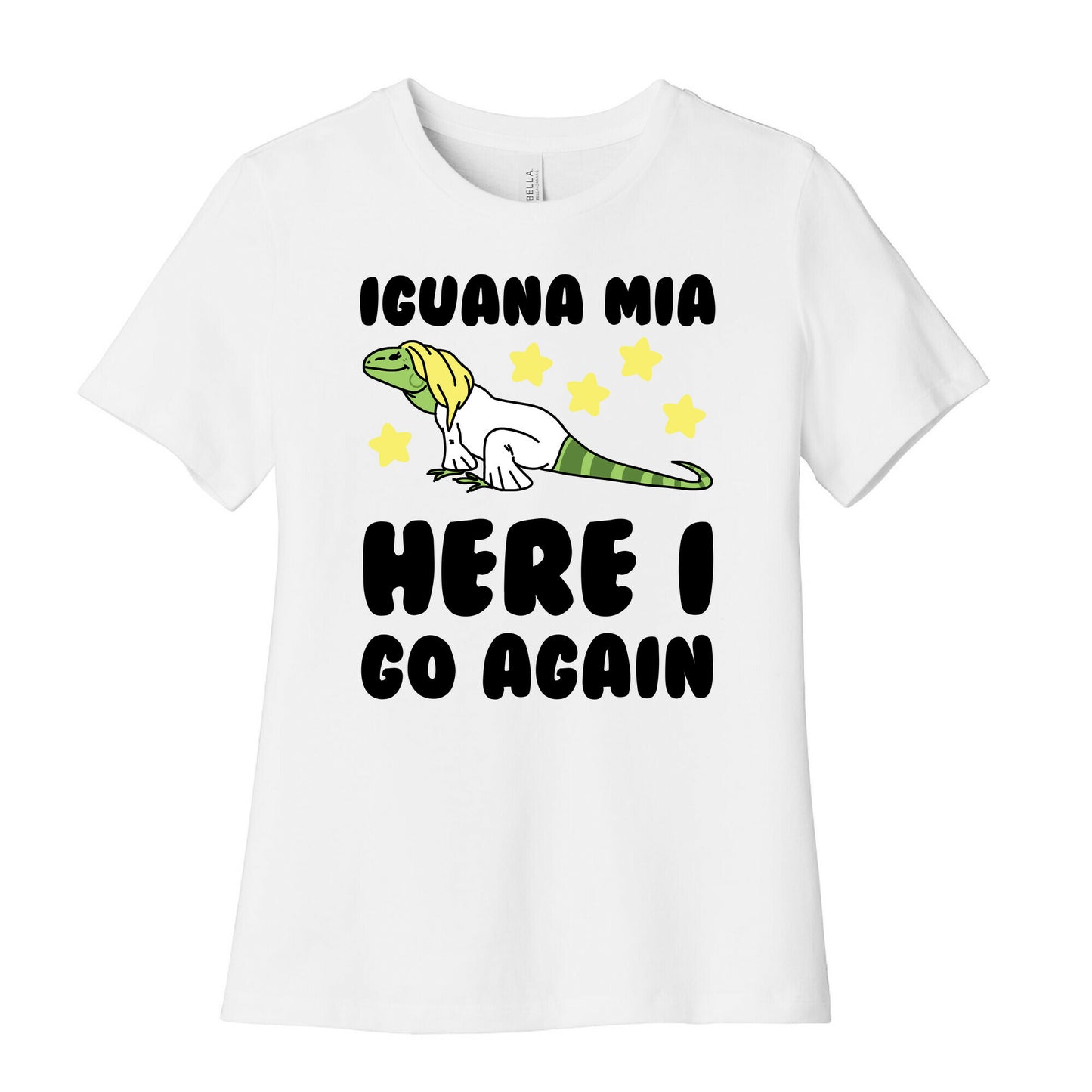 Iguana Mia, Here I Go Again Women's Cotton Tee