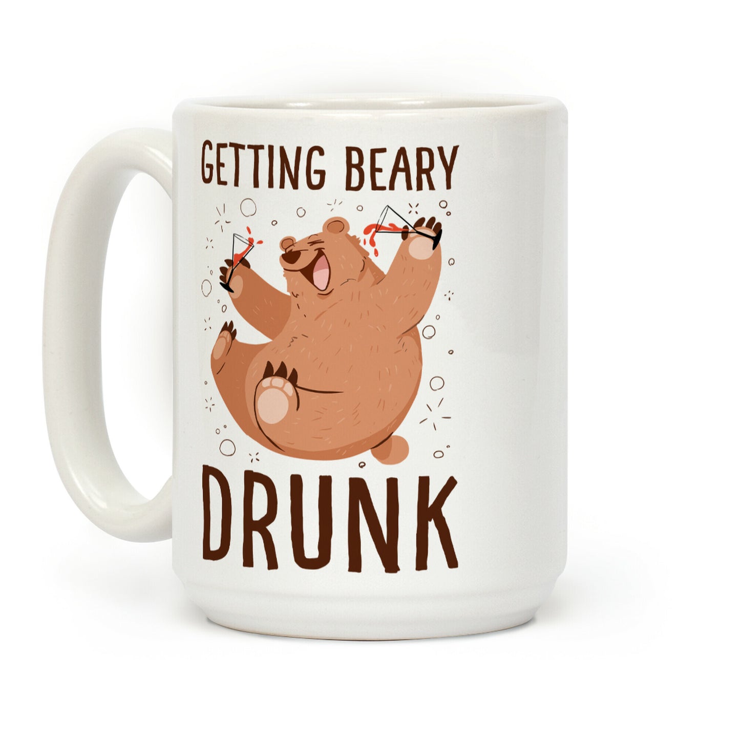 Getting Beary Drunk Coffee Mug