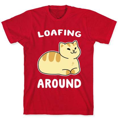 Loafing Around T-Shirt