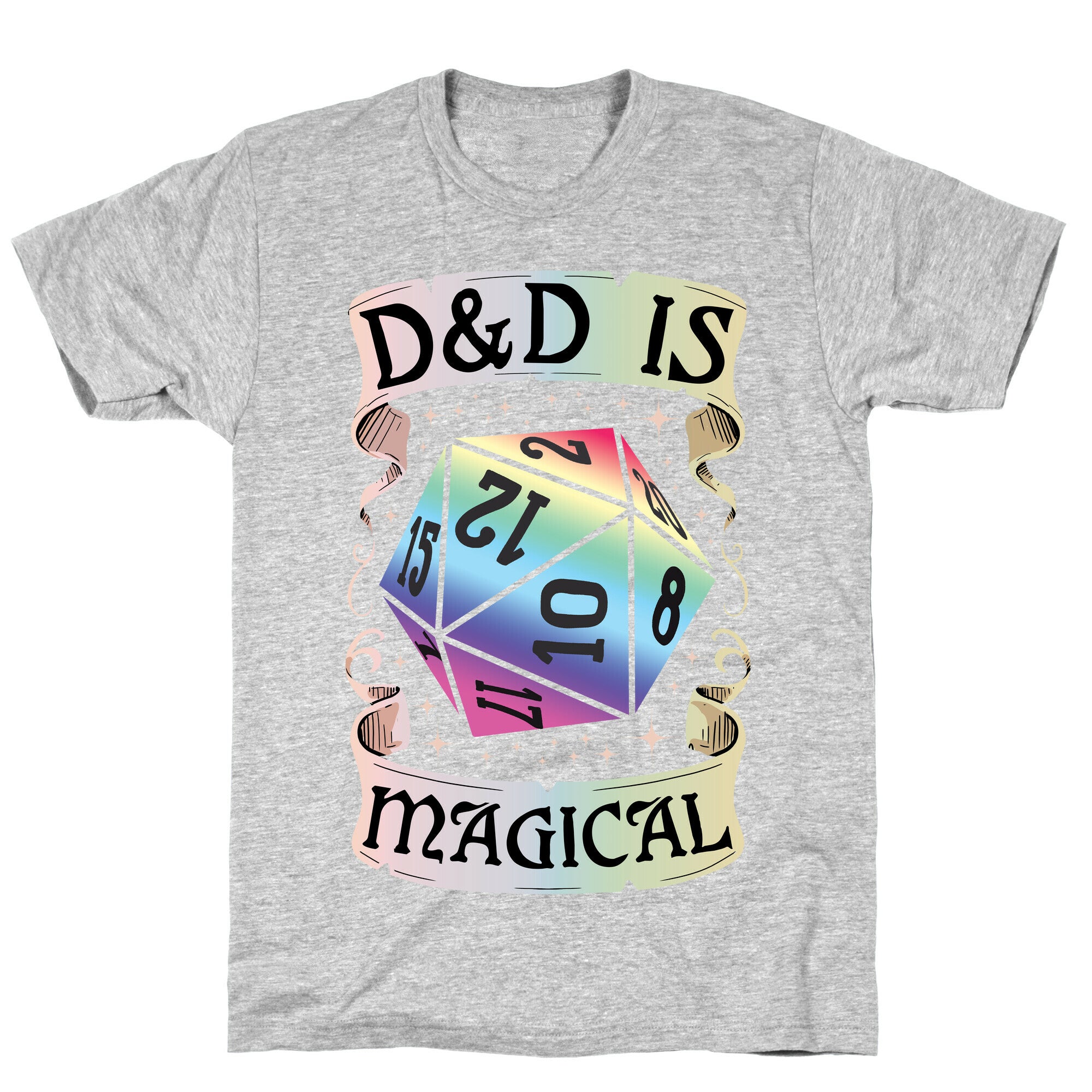 D&D Is Magical T-Shirt