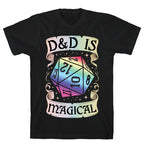 D&D Is Magical T-Shirt