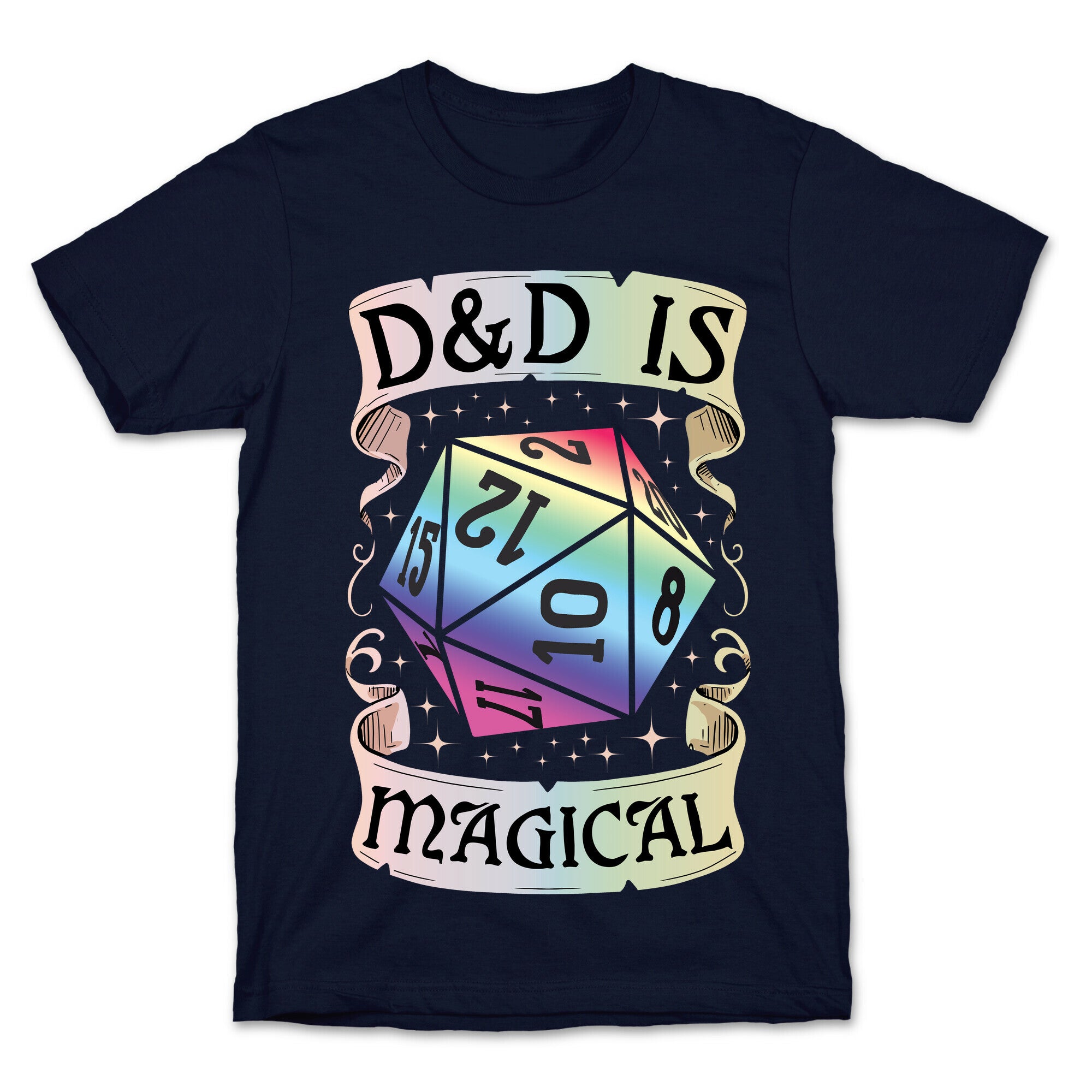D&D Is Magical T-Shirt