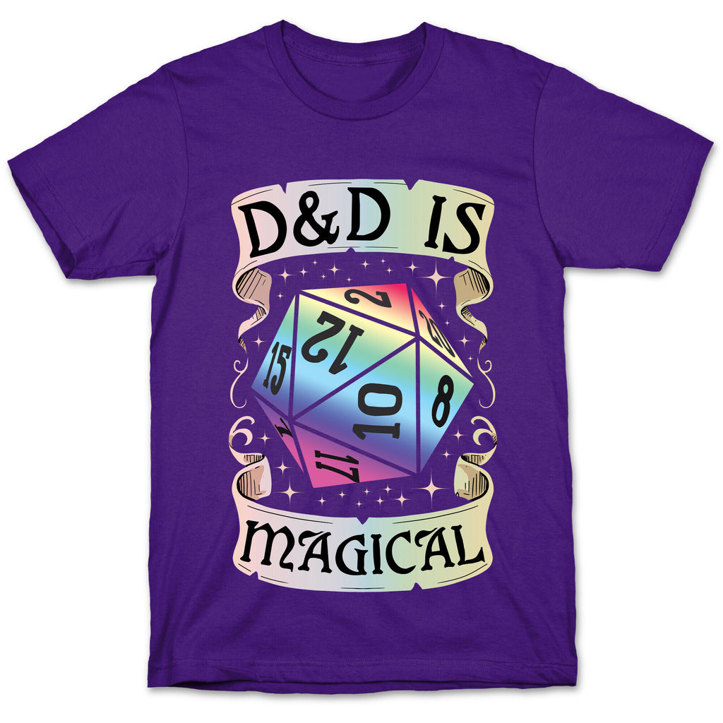 D&D Is Magical T-Shirt