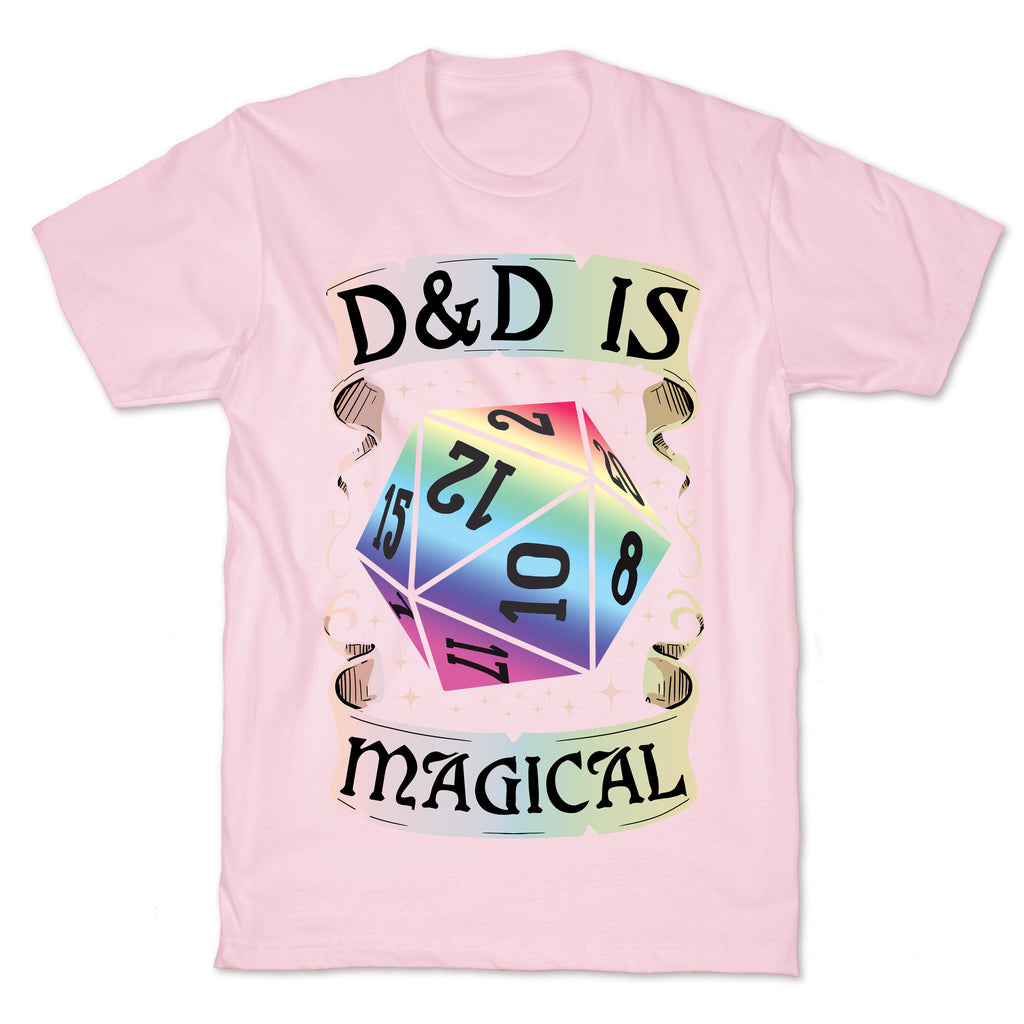 D&D Is Magical T-Shirt