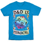 D&D Is Magical T-Shirt