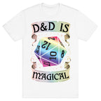 D&D Is Magical T-Shirt